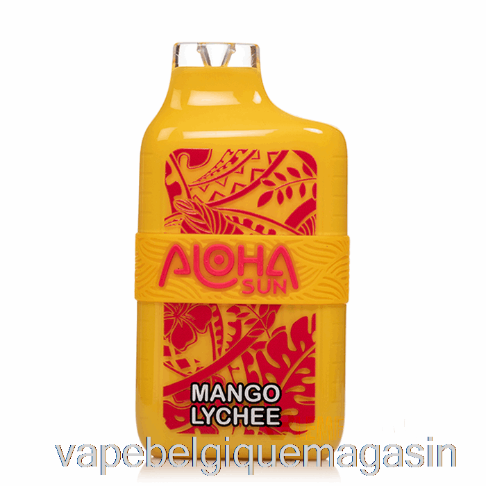 Vape Shop Bruxelles Aloha Sun 7000 Jetable Mangue Litchi